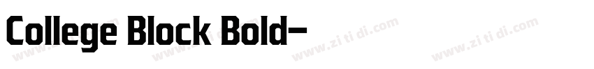 College Block Bold字体转换 College Block Bold字体转换